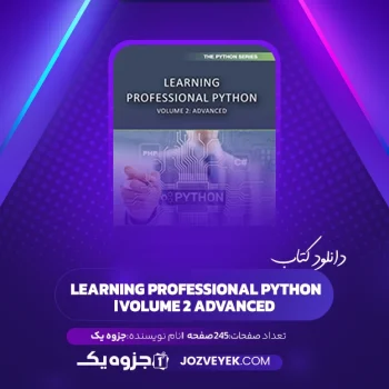 دانلود کتاب Learning Professional Python Volume 2 Advancedا (PDF)